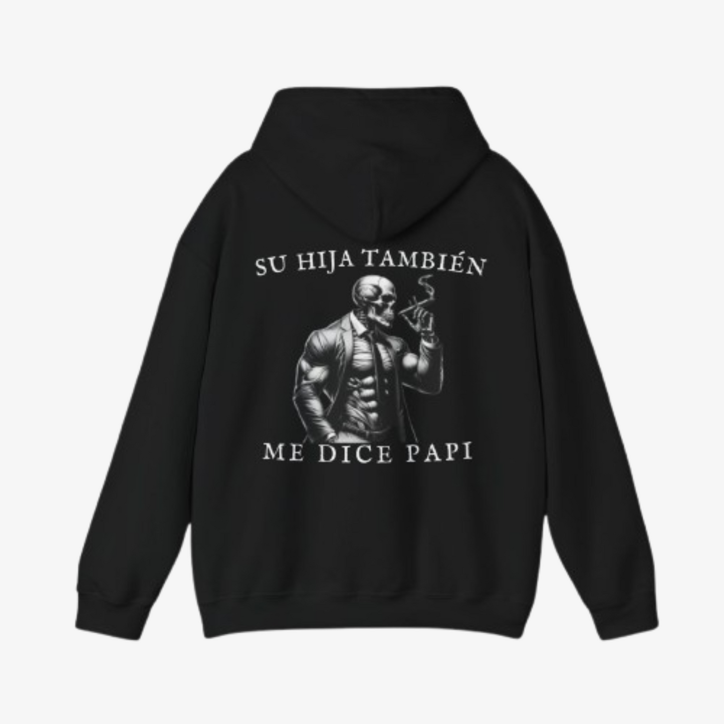 SUDADERA ´SU HIJA TAMBIÉN ME DICE PAPI´
