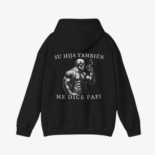 SUDADERA ´SU HIJA TAMBIÉN ME DICE PAPI´